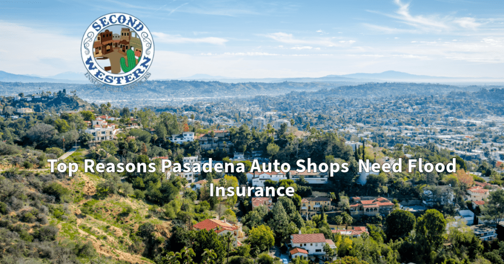 A scenic view of Pasadena, California, featuring the city’s hilly landscape and residential areas, with the Second Western Insurance Services logo overlaid.