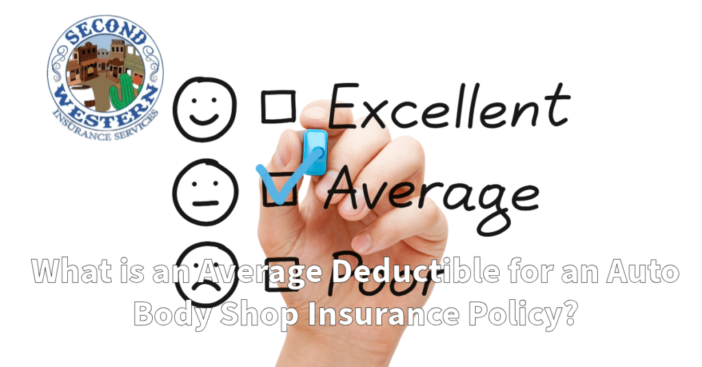 A hand marking "Average" on a checklist with options for "Excellent" and "Average," accompanied by smiling, neutral, and frowning faces, with the Second Western Insurance Services logo in the upper left corner.